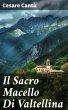 Il Sacro Macello Di Valtellina (eBook,... - Bild 1