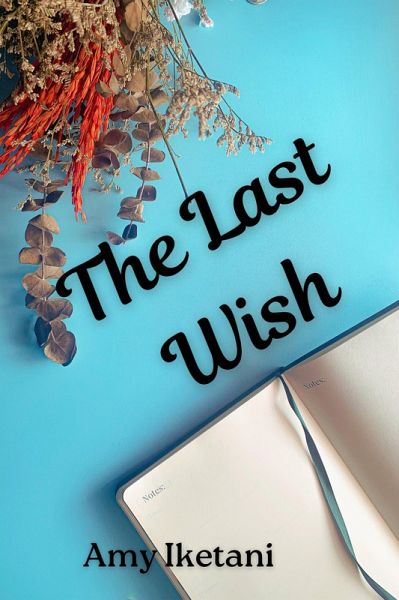 The Last Wish (eBook, ePUB)