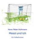 Messi und ich (eBook, ePUB)