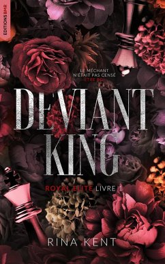 Deviant King, Royal Elite Tome 1 (eBook, ePUB) Cover Deviant King, Royal Elite Tome 1 (eBook, ePUB)