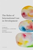 The Roles of International Law in Development (eBook, PDF)