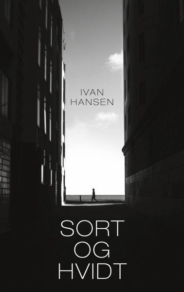 Sort og hvidt (eBook, ePUB) Sort og hvidt (eBook, ePUB)