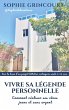 Vivre sa Légende Personnelle (eBook,... - Bild 1