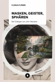Masken, Geister, Sphären (eBook, PDF)