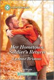 Her Hometown Soldier's Return (eBook, ePUB)
