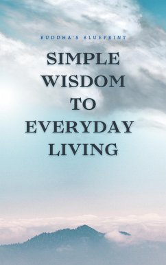 Simple Wisdom To Everyday Living (eBook, ePUB) - Linn, Richard