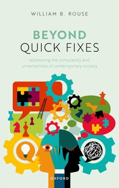 Beyond Quick Fixes (eBook, ePUB) - Rouse, William B.