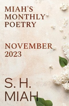 November 2023 (Miah's Monthly Poetry, #6) (eBook, ePUB) - Miah, S. H.