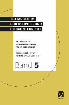 Textarbeit im Philosophie- und Ethikunterricht (eBook, ePUB)