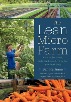 The Lean Micro Farm (eBook, ePUB) - Hartman, Ben