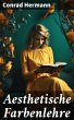 Aesthetische Farbenlehre (eBook, ePUB) - Bild 1
