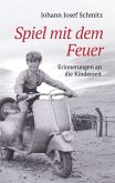 Spiel mit dem Feuer (eBook, ePUB) Spiel mit dem Feuer (eBook, ePUB)