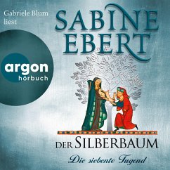 Die siebente Tugend / Der Silberbaum Bd.1 (MP3-Download) - Ebert, Sabine