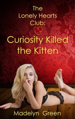 Cover Curiosity Killed the Kitten (The Lonely Hearts Club, #1) (eBook, ePUB)