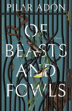 Of Beasts and Fowls (eBook, ePUB) - Adon, Pilar