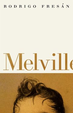 Melvill (eBook, ePUB) - Fresan, Rodrigo