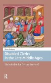 Disabled Clerics in the Late Middle Ages