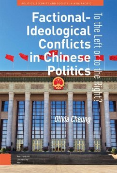 Factional-Ideological Conflicts in Chinese Politics - Cheung, Olivia