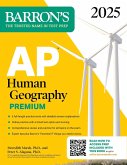 AP Human Geography Premium, 2025: Prep Book with 6 Practice Tests + Comprehensive Review + Online Practice (eBook, ePUB)