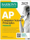 AP Computer Science Principles Premium, 2025: Prep Book with 6 Practice Tests + Comprehensive Review + Online Practice (eBook, ePUB)