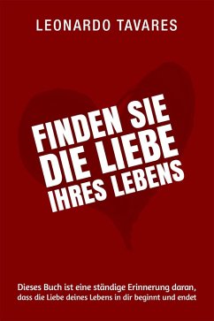 Cover Finden Sie die Liebe Ihres Lebens (eBook, ePUB)