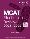 MCAT Biochemistry Review 2025-2026 (eBook, ePUB)