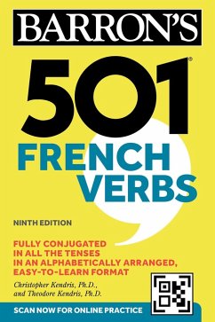 501 French Verbs, Ninth Edition (eBook, ePUB) - Kendris, Christopher; Kendris, Theodore