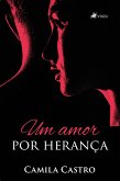 Um Amor Por Herança (eBook, ePUB)