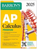 AP Calculus Premium, 2025: Prep Book with 12 Practice Tests + Comprehensive Review + Online Practice (eBook, ePUB)