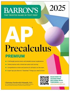AP Precalculus Premium, 2025: Prep Book with 3 Practice Tests + Comprehensive Review + Online Practice (eBook, ePUB) - Pawlowski-Polanish, Christina