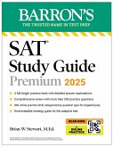 Digital SAT Study Guide Premium, 2025: 4 Practice Tests + Comprehensive Review + Online Practice (eBook, ePUB)