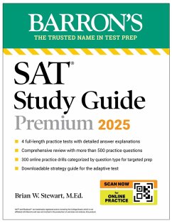 Digital SAT Study Guide Premium, 2025: 4 Practice Tests + Comprehensive Review + Online Practice (eBook, ePUB) - Stewart, Brian W.