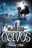 O Alarido dos Corvos (eBook, ePUB)