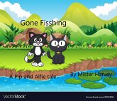 Gone Fishing (The Pip and Alfie tales, #3) (eBook, ePUB)