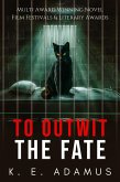 To Outwit the Fate (eBook, ePUB)
