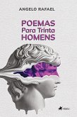 Poemas Para Trinta Homens (eBook, ePUB)