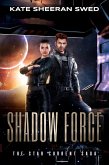 Shadow Force (The Star Current Saga, #2) (eBook, ePUB)