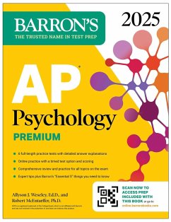 AP Psychology Premium, 2025: Prep Book with Practice Tests + Comprehensive Review + Online Practice (eBook, ePUB) - Weseley, Allyson J.; McEntarffer, Robert