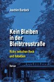 Kein Bleiben in der Bleibtreustraße (eBook, ePUB)