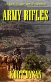 Army Rifles (Sam Colder: Bounty Hunter, #8) (eBook, ePUB)