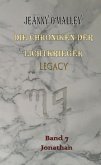 Die Chroniken der Lichtkrieger Legacy (eBook, ePUB)