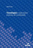 Tecnologias e aplicações práticas de mobilidade (eBook, ePUB)