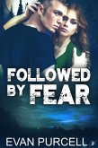 Followed by Fear (eBook, ePUB)