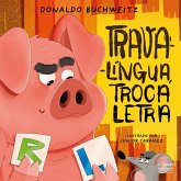 Trava-língua, troca letra (eBook, ePUB)