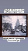 Bloodbath - 18th Street Gang Story (Los Angeles Gang Stories, #1) (eBook, ePUB)