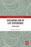 Exploring End of Life Experience (eBook, PDF)