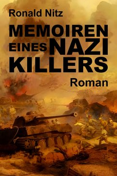 Memoiren eines Nazikillers (eBook, ePUB) - Nitz, Ronald