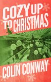 Cozy Up to Christmas (The Cozy Up Series, #5) (eBook, ePUB)