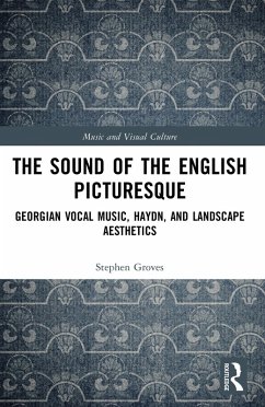 The Sound of the English Picturesque (eBook, PDF) - Groves, Stephen
