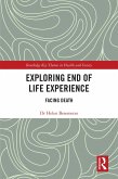 Exploring End of Life Experience (eBook, ePUB)